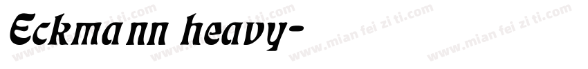 Eckmann heavy字体转换